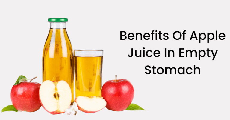 Benefits of apple juice in an empty stomach